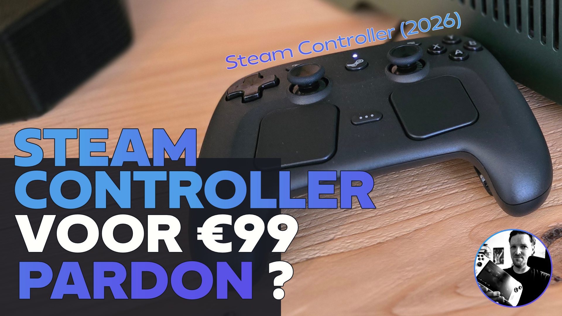 Eerste Indruk, dit is de Steam Controller! – Afl.2